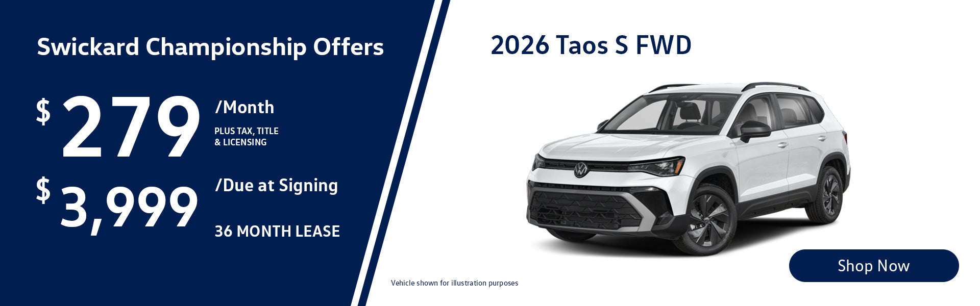 2026 Taos S FWD Lease for $279 per month for 36 months.